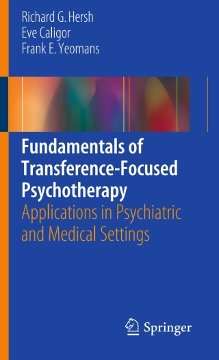 表紙画像: Fundamentals of Transference-Focused Psychotherapy 9783319440897