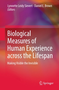 Cover image: Biological Measures of Human Experience across the Lifespan 9783319441016