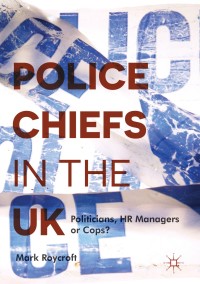 Imagen de portada: Police Chiefs in the UK 9783319441047