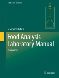 Cover image: Food Analysis Laboratory Manual 3rd edition 9783319441252
