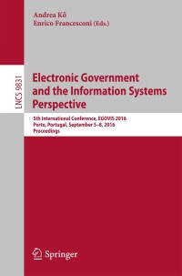 表紙画像: Electronic Government and the Information Systems Perspective 9783319441580