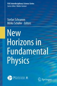 Cover image: New Horizons in Fundamental Physics 9783319441641
