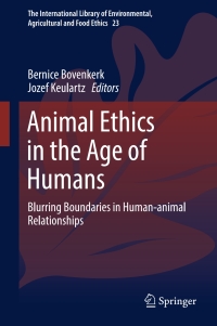 表紙画像: Animal Ethics in the Age of Humans 9783319442051