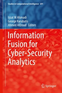 Cover image: Information Fusion for Cyber-Security Analytics 9783319442563