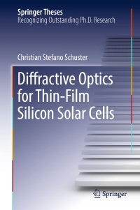 Cover image: Diffractive Optics for Thin-Film Silicon Solar Cells 9783319442778