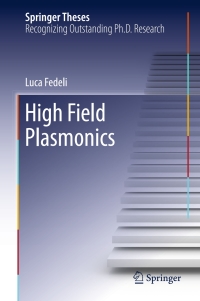 Imagen de portada: High Field Plasmonics 9783319442891