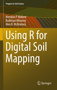 Cover image: Using R for Digital Soil Mapping 9783319443256