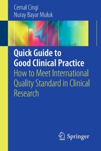 Imagen de portada: Quick Guide to Good Clinical Practice 9783319443430