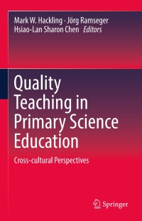 Cover image: Quality Teaching in Primary Science Education 9783319443812