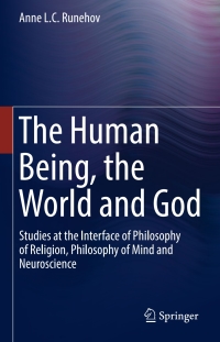 Titelbild: The Human Being, the World and God 9783319443904