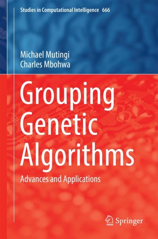 Imagen de portada: Grouping Genetic Algorithms 9783319443935