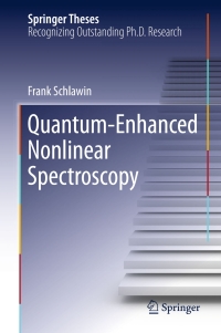 Imagen de portada: Quantum-Enhanced Nonlinear Spectroscopy 9783319443966
