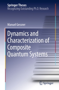Titelbild: Dynamics and Characterization of Composite Quantum Systems 9783319444581