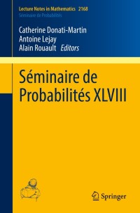 Omslagafbeelding: Séminaire de Probabilités XLVIII 9783319444642