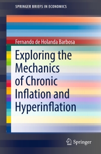 Cover image: Exploring the Mechanics of Chronic Inflation and Hyperinflation 9783319445113