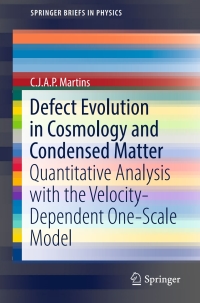 Imagen de portada: Defect Evolution in Cosmology and Condensed Matter 9783319445519