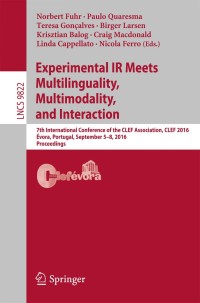 Cover image: Experimental IR Meets Multilinguality, Multimodality, and Interaction 9783319445632