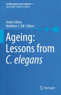 Cover image: Ageing: Lessons from C. elegans 9783319447018