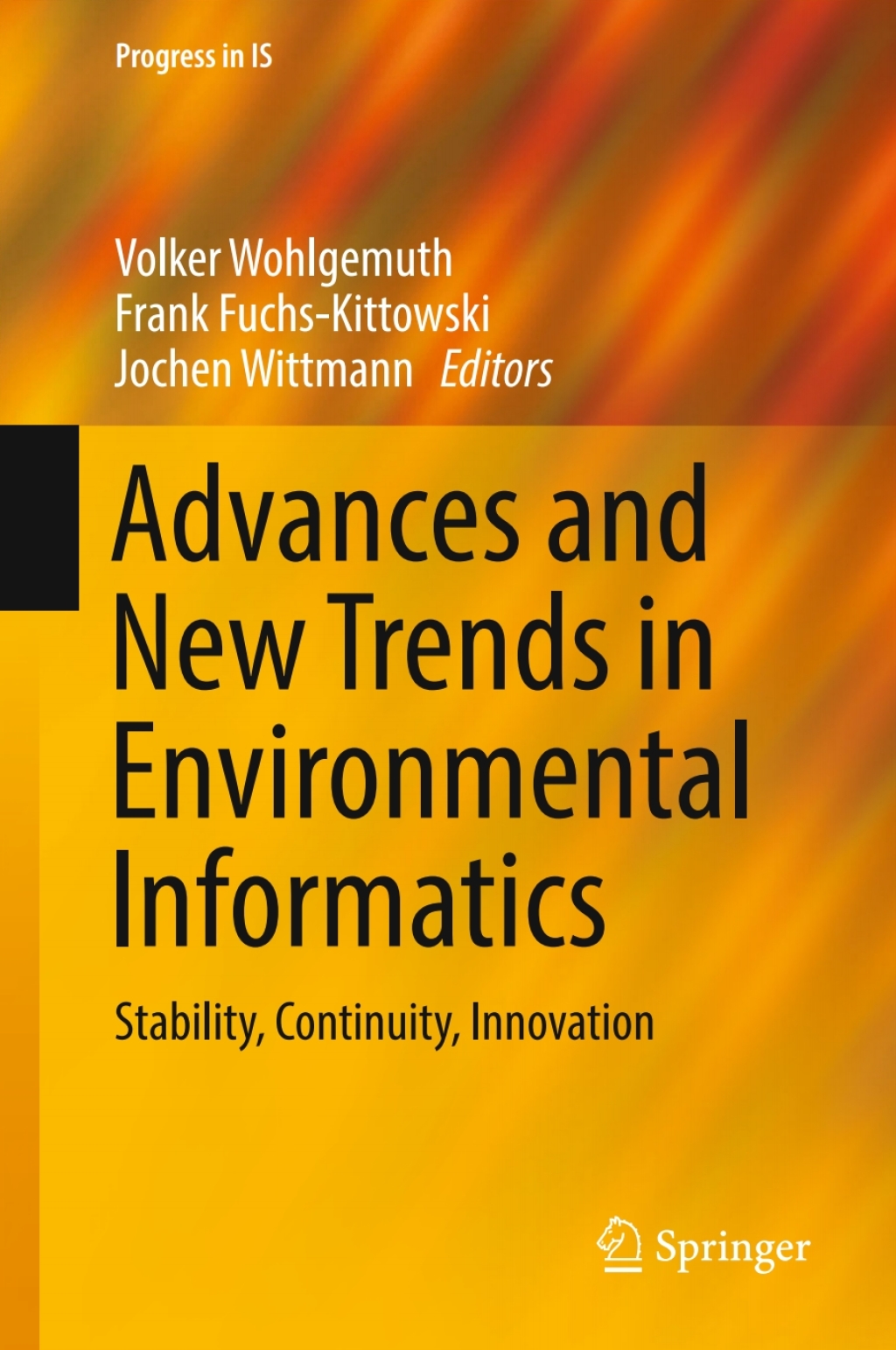 Advances and New Trends in Environmental Informatics Stability, Continuity, Innovation