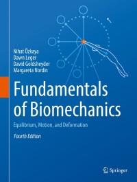 صورة الغلاف: Fundamentals of Biomechanics 4th edition 9783319447377
