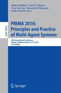 Imagen de portada: PRIMA 2016: Principles and Practice of Multi-Agent Systems 9783319448312