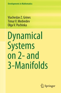 صورة الغلاف: Dynamical Systems on 2- and 3-Manifolds 9783319448466