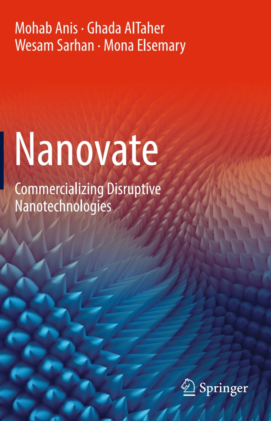 Nanovate Commercializing Disruptive Nanotechnologies
