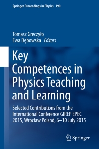 Cover image: Key Competences in Physics Teaching and Learning 9783319448862