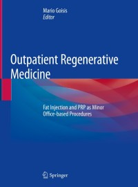 Titelbild: Outpatient Regenerative Medicine 9783319448923