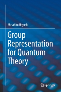 Cover image: Group Representation for Quantum Theory 9783319449043