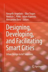 Cover image: Designing, Developing, and Facilitating Smart Cities 9783319449227