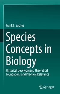 صورة الغلاف: Species Concepts in Biology 9783319449647