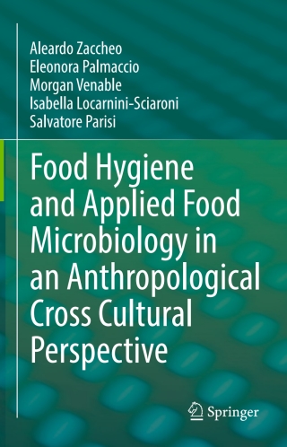 Imagen de portada: Food Hygiene and Applied Food Microbiology in an Anthropological Cross Cultural Perspective 9783319449739