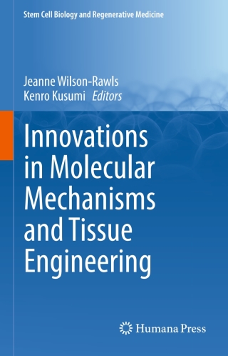 Cover image: Innovations in Molecular Mechanisms and Tissue Engineering 9783319449944