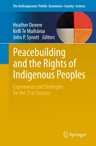 Cover image: Peacebuilding and the Rights of Indigenous Peoples 9783319450094