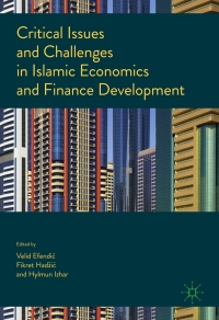 Immagine di copertina: Critical Issues and Challenges in Islamic Economics and Finance Development 9783319450285