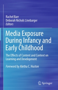 Cover image: Media Exposure During Infancy and Early Childhood 9783319451008