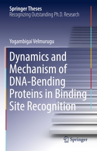 Imagen de portada: Dynamics and Mechanism of DNA-Bending Proteins in Binding Site Recognition 9783319451282