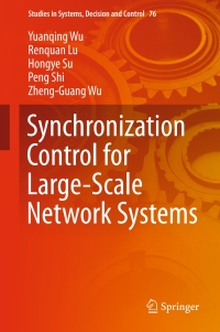 Cover image: Synchronization Control for Large-Scale Network Systems 9783319451497