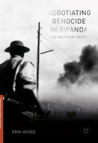 Cover image: Negotiating Genocide in Rwanda 9783319451947