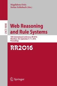 Cover image: Web Reasoning and Rule Systems 9783319452753