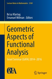 Cover image: Geometric Aspects of Functional Analysis 9783319452814