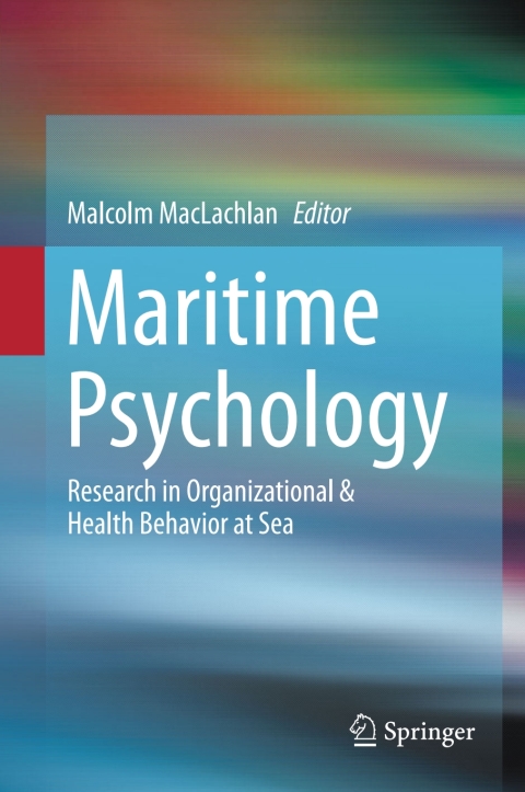 Maritime Psychology: Research in Organizational & Health Behavior at Sea - FULL INSTANT DOWNLOAD | PDF DOCX EPUB