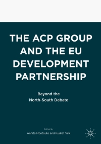 Imagen de portada: The ACP Group and the EU Development Partnership 9783319454917