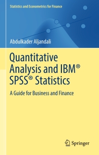 Imagen de portada: Quantitative Analysis and IBM® SPSS® Statistics 9783319455273