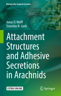 Titelbild: Attachment Structures and Adhesive Secretions in Arachnids 9783319457123