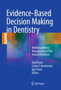 表紙画像: Evidence-Based Decision Making in Dentistry 9783319457314