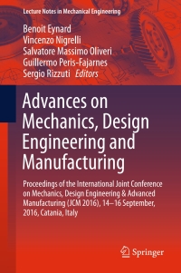 Cover image: Advances on Mechanics, Design Engineering and Manufacturing 9783319457802