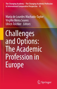 Immagine di copertina: Challenges and Options: The Academic Profession in Europe 9783319458434