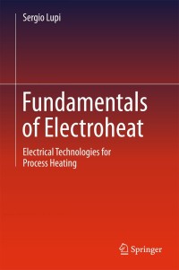 Cover image: Fundamentals of Electroheat 9783319460147